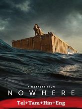 Nowhere (2023) HDRip Original  Telugu Dubbed Full Movie Watch Online Free