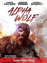 Alpha Wolf (2018) Tamil Dubbed Full Movie