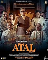 Main Atal Hoon (2024)  Hindi Full Movie