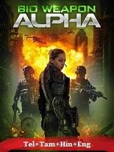 Bio Weapon Alpha (2022) Telugu Dubbed Full Movie