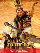Journey to the East (2019) HDRip  Telugu Dubbed Full Movie Watch Online Free