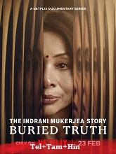 The Indrani Mukerjea Story: Buried Truth Season 1 (2024) HDRip  Telugu Full Movie Watch Online Free