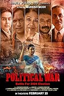 Political War (2024) DVDScr  Hindi Full Movie Watch Online Free