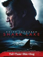 Shark Lake (2015) BRRip  Telugu Dubbed Full Movie Watch Online Free