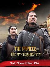 The Pioneer The Mysterious City (2022) HDRip  Telugu Dubbed Full Movie Watch Online Free