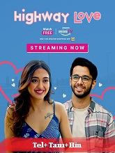 Highway Love Season 1 (2024) HDRip  Telugu Full Movie Watch Online Free