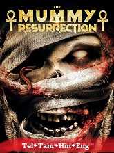 The Mummy: Resurrection (2022) HDRip  Telugu Dubbed Full Movie Watch Online Free