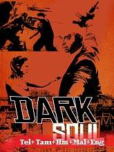 The Dark Soul (2018) HDRip  Telugu Dubbed Full Movie Watch Online Free