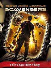 Scavengers (2013) HDRip  Telugu Dubbed Full Movie Watch Online Free