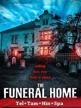 The Funeral Home (2020) HDRip  Telugu Dubbed Full Movie Watch Online Free