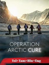 Operation Arctic Cure (2024) HDRip  Telugu Dubbed Full Movie Watch Online Free