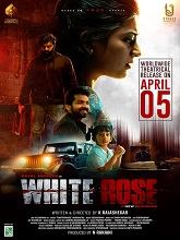 White Rose (2024) HDRip  Tamil Full Movie Watch Online Free