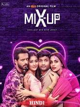 Shaadi X Change (Mix Up) (2024) HDRip  Hindi Full Movie Watch Online Free