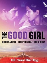 The Good Girl (2002) BRRip  Telugu Dubbed Full Movie Watch Online Free